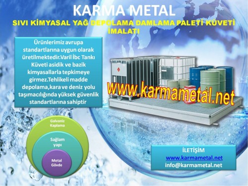 Yağ toplama küveti, sıvı toplama küveti, yağ toplama kabı, IBC tank paleti , ibc paleti, mekanik yağ toplama kabı , yağ boşaltma tankı , yağ boşaltma kabı , yağ boşaltım tavası , varil taşıma ve stoklama istasyonları , varil stoklama paletİ, varil istifleme paleti , çelik toplama küveti , ızgaralı küvet , atık motor yağ toplama kabı , ıbc tank küveti , varil taşma kabı , kimyasal taşma kabı , asit havuzu , asit toplama kabı , taşma paleti, taşma kabı , varil taşkın havuzu , varil taşma havuzu , damlama paleti , atık yağ toplama kabı , yağ akıntı toplama havuzu , kimyasal döküntü kabı , varil iş g