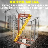 kule_mobil_vinc_insaat_santiye_yuk_kalip_bims_briket_blok_tugla_malzeme_paleti_tasima_kaldirma_yukleme_forklift_catali_aparati_donanimlari5