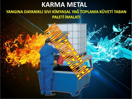 yangin_ates_dayanikli_sivi_toplama_kuveti_tavasi_taban_paleti_imalati11.jpg