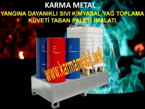 yangin_ates_dayanikli_sivi_toplama_kuveti_tavasi_taban_paleti_imalati2.jpg