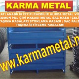 metal_celik_sac_tasima_stoklama_istifleme_kasa_kasasi_kasalari_sandigi_sandiklari_avadanlik_palet13