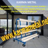 cam_tasima_arabasi_cam_paleti_cam_sehpasi_cam_kasasi_cam_arabasi_cam_sepeti_arac_ustu_cam_paletleri43