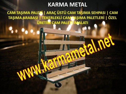 cam_tasima_arabasi_cam_paleti_cam_sehpasi_cam_kasasi_cam_arabasi_cam_sepeti_arac_ustu_cam_paletleri47.jpg