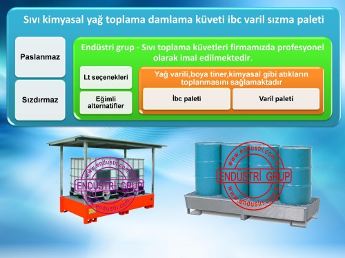 Sıvı toplama küveti,Kimyasal toplama paleti,Varil toplama paleti,Varil altlığı stoklama küveti,Varil stoklama paleti,Yağ toplama tavası,Yağ toplama kabı,Varil taşma teknesi,Döküntü ,yağ toplama küveti,Akaryakıt tankı taşma havuzu,Kimyasal,taşma havuzu,Kimyasal tank taşma havuzu,Yağ toplama küveti,Mekanik atık yağ toplama kabı,Atık yağ boşatma tankı,Yağ boşaltım tavası,Yağ toplama makinası,Yağ boşaltma tankları fiyatı,Varil taşıma ve stoklama istasyonları,Varil altı çevreleme paleti,Varil stoklama paleti fiyatları,Hazneli varil taşıma paleti,Varil istifleme sınırlama paleti,Plastik varil bidon paletleri,Küçük kimyasal bidon dolabı,Varil taşıma aparatı imalatı,Emniyetli varil kaldırma aparatı,Sızdırmaz atık sıvı toplama küvetleri,Galvaniz hazneli düz metal paletler,Döküntü muhafazalı varil arabası,Dökünü,çevreleme güvenlik kapları,Paslanmaz çelik taşma havuzları,Raf için taban küveti ızgarası,Varil rafı istifleme stoklama iskeleti,Varil boşatma aparatı,Çelik toplama retansiyon küveti,Motor karteri yağ toplama kabı,Izgaralı taşma kabı arabası,Kaçak sızıntı akıntı durdurma tavası,Tiner kutuları tenekesi damlama paleti,Solvent mürekkep toplama tavaları,Taşma paletli tehlikeli kimyasal dolapları,Varil için atık sıvı toplama küveti,İkili blok yapı sıvı toplama küveti,Dolum alanları için toplama küvetleri,Akülü forklift akü suyu sızıntı tavası,Toplama ve ikincil kaplar,Laboratuvar numune karıştırma tepsisi,Paslanmaz eczacılık tepsisi,Laboratuvar tüpleri tavaları,Ibc tankı toplama paleti,Ibc tankı stoklama küveti,Yağ toplama küveti,Tehlikeli kimyasal akıntı toplama küveti,Kimyasal döküntü toplama küveti,Tekerlekli varil taşıma paleti,Galvaniz paslanmaz çelik varil paleti,Varil zemin paletleri,Asit bidonu toplama tavası,Varil çelik paleti imalatı,Yağ atık tankı paleti,Kimyasal taşıma kapları,Asit sıçrama saçılma önleme paleti,Asit tavası karteri üretimi,Varil altı toplama küveti ,Taşma kabı karterleri,Taşma karter küveti Krom nikel taşma paleti tepsisi,Kimyasal taşırma kapları,Universal düz damlama paleti,Tekerlekli varil taşıma paleti,Varil iş güvenliği paleti,Döküntü toplama paletleri İstiflenebilir döküntü toplama paleti,Kimyasal çevre koruma küvetleri,Tehlikeli kimyasal toplama küveti,Taşma havuzu tepsileri,Varil depolamak için kaldırma aparatları Varil kaldırma makinası,İkincil sınırlama araçları,Hazneli varil döküntü sınırlama paletleri,Serpinti ikincil korumalar Kimyasal plastik bidon dolapları,Sızıntı kaçak durdurucular paletler,Varil yağ dolum istasyonu standları,Varil tipi sızıntı emniyet standı,Kullanılmış atık motor yağı toplama kabı,Üst üste geçmeli varil istifleme rafı,Döküntü önleme ve toplama tavası,Taşma havuzu hesabı yönetmelik,Sızma ve taşma önleyici tava,Taşma altlıklı kimyasal varil ibc dolabı,IBC tankı için sıvı toplama küvetler,Kombine atık sıvı toplama küveti,Trafo yağı sızıntı damlama tavası,Tehlikeli kimyasal toplama tavaları,Tehlikeli kimyasal taşıma arabası,Varil taşıma arabaları,Tank taşma havuzu,varil stoklama istasyonu,Kimyasal toplama teknesi,Yağ toplama tekneleri,Plastik kimyasal toplama küveti,Varil depolama boşaltma çevreleme paleti,Varil taşıma arabaları haznesi,Varil stoklama istasyonları,Yakıt tankı taşma havuzu,Kimyasal taşma kapları,Varil çevirme aparatı,Varil devirme makinası,Atık yağ toplama tankı kabı,Izgaralı küvet platformu,Izgaralı palet haznesi,Ibc tank zemin küveti altlığıIBC tank deposu paleti haznesi,Kimyasal taşma kabı,Asit havuzu platformları,Tekerlekli varil taşıma arabası,Varil taşıma arabaları hazneleri,Sızdırmaz metal küvetler,Raflar için sızdırma çelik sac küveti,Dökülme sınırlama eckleri,Dökülme sızıntı acil müdahale kapları,Tank konteyner için çelik toplama küveti,Varil stoklama için küvetli raf,Kimyasal madde dolapları için taban küvet,Varil ibc sızıntı koruma tavası fiyatları,Tank için atık döküntü yağ toplama paleti,Atık yağ petrol tankı taşma paleti,Mekanik pompalı atık yağ toplama kabı,Paslanmaz çelik kimyasal toplama küveti,Raflar için asılabilir ızgaralı taban küvetleri,Yağ toplama tepsili varil rafları,Döküntü önleme çevreleme kontrol paleti,Boya kutusu tenekeleri stoklama paleti,İstiflenebilir varil toplama küveti,İkili IBC tankı için toplama küveti,Taşma altlıklı varil dolabı