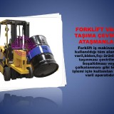 forklift-varil-tasima-atasmani-fici-bidon-varil-kaldirma-cevirme-ellecleme-paletleme-calkalama-aparati-3