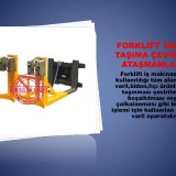 forklift-varil-tasima-atasmani-fici-bidon-varil-kaldirma-cevirme-ellecleme-paletleme-calkalama-aparati-4