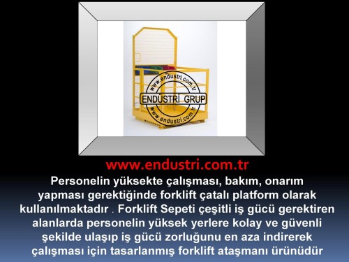 forklift personel tasima sepeti kaldirma ilkyardim bakim tamir sepetleri personel platformu imalati 