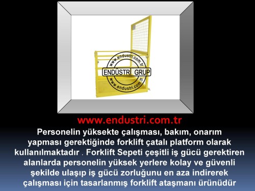 forklift personel tasima sepeti kaldirma ilkyardim bakim tamir sepetleri personel platformu imalati 