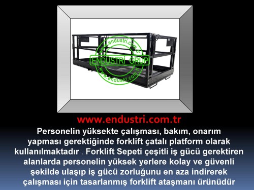 forklift personel tasima sepeti kaldirma ilkyardim bakim tamir sepetleri personel platformu imalati 