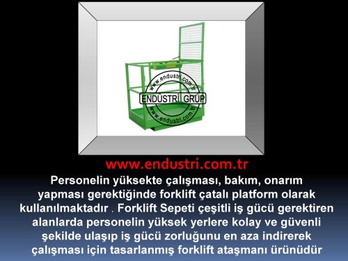 forklift personel tasima sepeti kaldirma ilkyardim bakim tamir sepetleri personel platformu imalati 