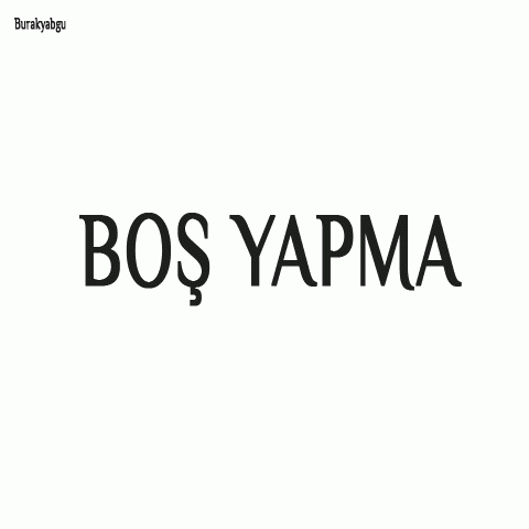 Boş Yapma