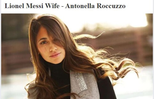 "Antonella Roccuzzo, is one of the most successful and hottest WAGs in the world, with a business for millions of dollars.

"https://ohmyfootball.com/news/242/lionel-messi-wife-antonella-roccuzzo