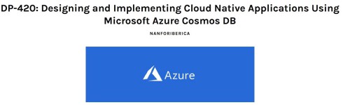 Curso DP-420: Designing and Implementing Cloud Native Applications Using Microsoft Azure Cosmos DB. Durante este curso, aprenderá a diseñar e implementa

https://nanfor.com/products/course-dp-420-designing-and-implementing-cloud-native-applications-using-microsoft-azure-cosmos-db
