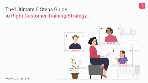 In this blog, you’ll learn simple guided steps to implement the right customer training strategy for your organization.

We refer to ‘right training’ in the context of identifying your customers, providing relevant content value, enabling diverse platforms (Multi-lingual), and creating a delightful learning experience for customers.

To Know more click on this Link
https://www.cxcherry.io/blog/training-strategies/the-ultimate-guide-to-right-customer-training-strategy-6-quick-steps/