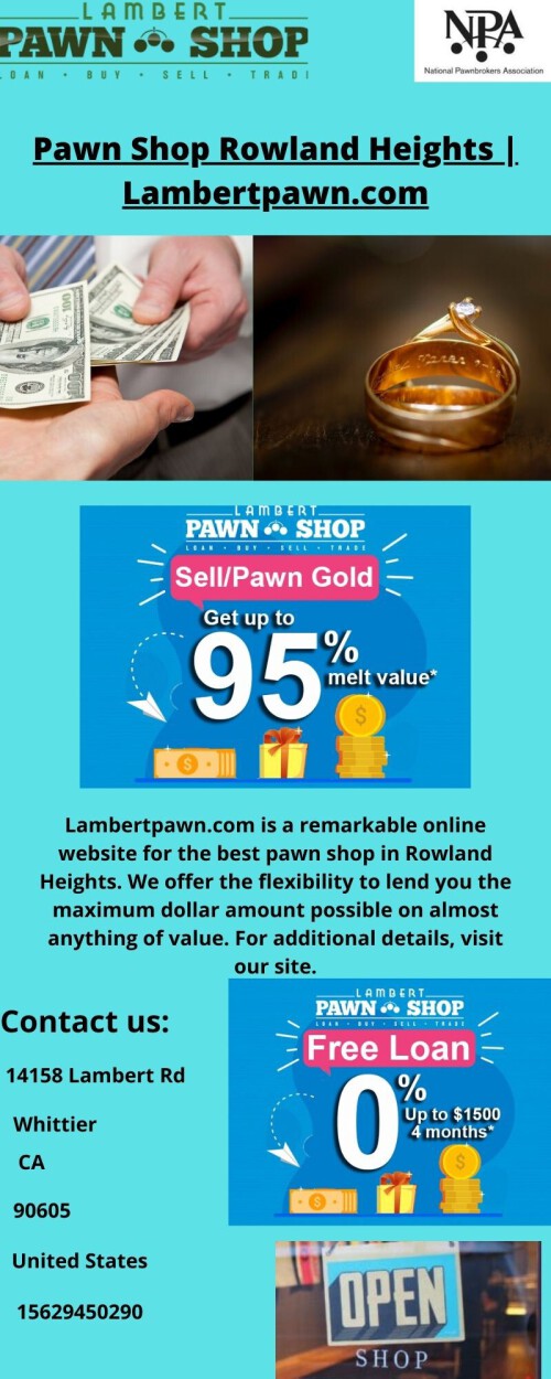 Pawn-Shop-Rowland-Heights-Lambertpawn.com.jpg