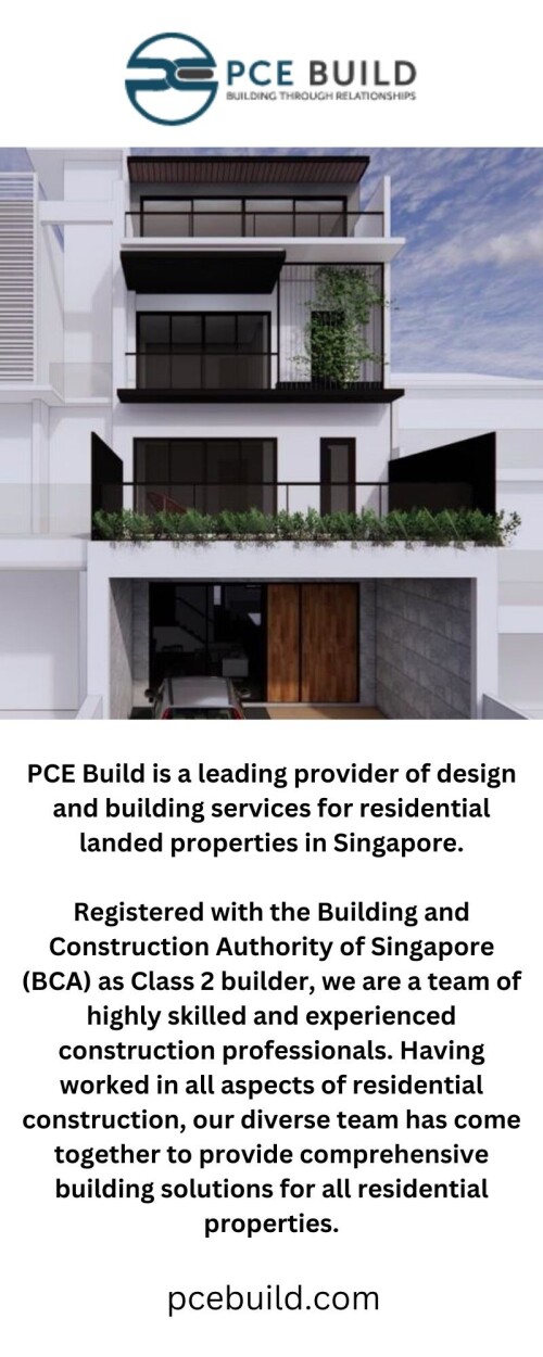 PCE-Build-is-a-leading-provider-of-design-and-building-services-for-residential-landed-properties-in-Singapore.-Registered-with-the-Building-and-Construction-Authority-of-Singapore-BCA-as-Class-2-buil.jpg