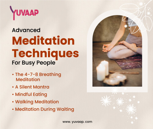 Advanced meditation techniques refer to practices that build upon the foundational principles of meditation and aim to take the meditator to a deeper state of awareness and tranquility.
https://www.yuvaap.com/blogs/advanced-meditation-techniques-for-busy-people/