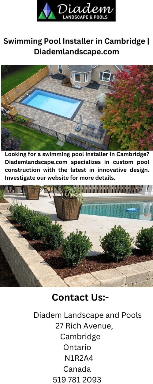 Looking for a swimming pool installer in Cambridge? Diademlandscape.com specializes in custom pool construction with the latest in innovative design. Investigate our website for more details.

https://diademlandscape.com/backyard-pool