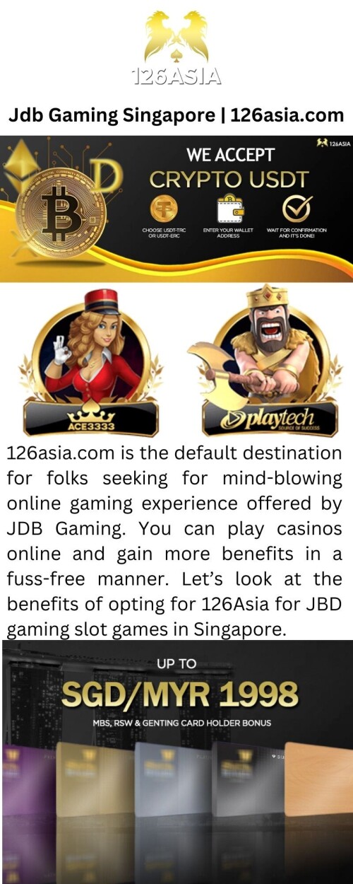 126asia.com is the default destination for folks seeking for mind-blowing online gaming experience offered by JDB Gaming. You can play casinos online and gain more benefits in a fuss-free manner. Let’s look at the benefits of opting for 126Asia for JBD gaming slot games in Singapore.

https://www.126asia.com/jdb