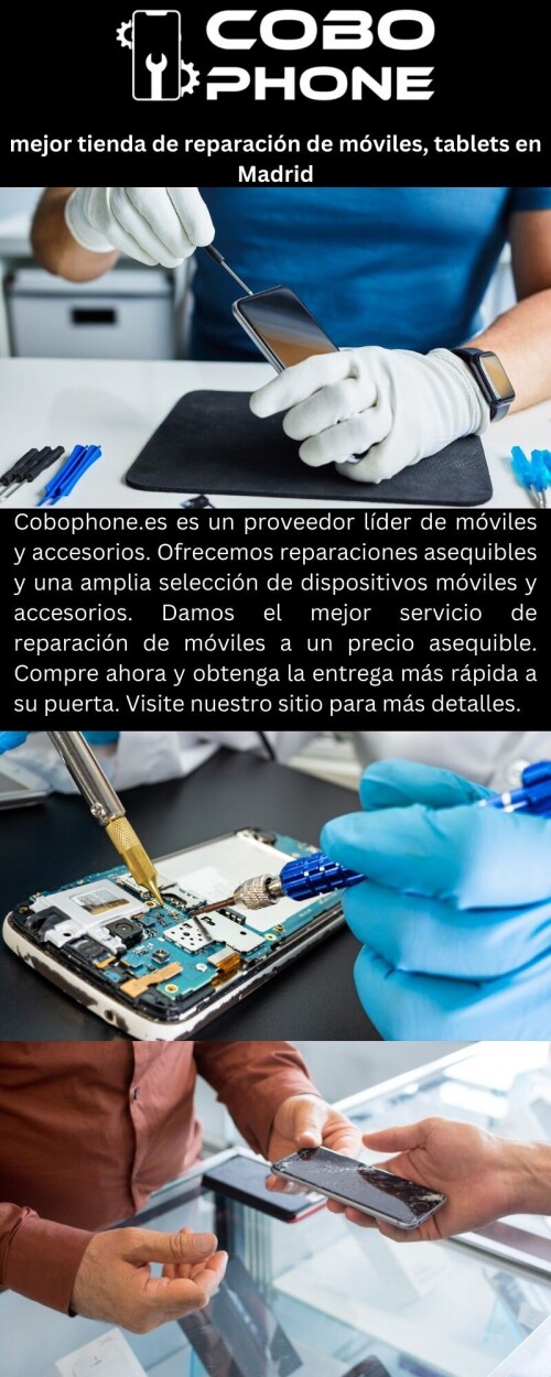 Cobophone.es es un proveedor líder de móviles y accesorios. Ofrecemos reparaciones asequibles y una amplia selección de dispositivos móviles y accesorios. Damos el mejor servicio de reparación de móviles a un precio asequible. Compre ahora y obtenga la entrega más rápida a su puerta. Visite nuestro sitio para más detalles.

https://cobophone.es/