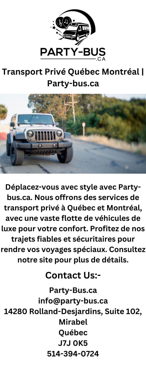 Déplacez-vous avec style avec Party-bus.ca. Nous offrons des services de transport privé à Québec et Montréal, avec une vaste flotte de véhicules de luxe pour votre confort. Profitez de nos trajets fiables et sécuritaires pour rendre vos voyages spéciaux. Consultez notre site pour plus de détails.

https://party-bus.ca/accueil/