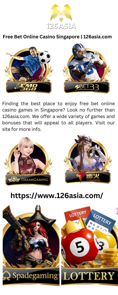 Free-Bet-Online-Casino-Singapore-126asia.com.jpg