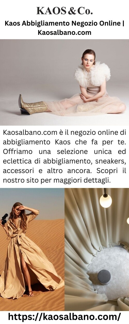 Kaosalbano.com è il negozio online di abbigliamento Kaos che fa per te. Offriamo una selezione unica ed eclettica di abbigliamento, sneakers, accessori e altro ancora. Scopri il nostro sito per maggiori dettagli.

https://kaosalbano.com/