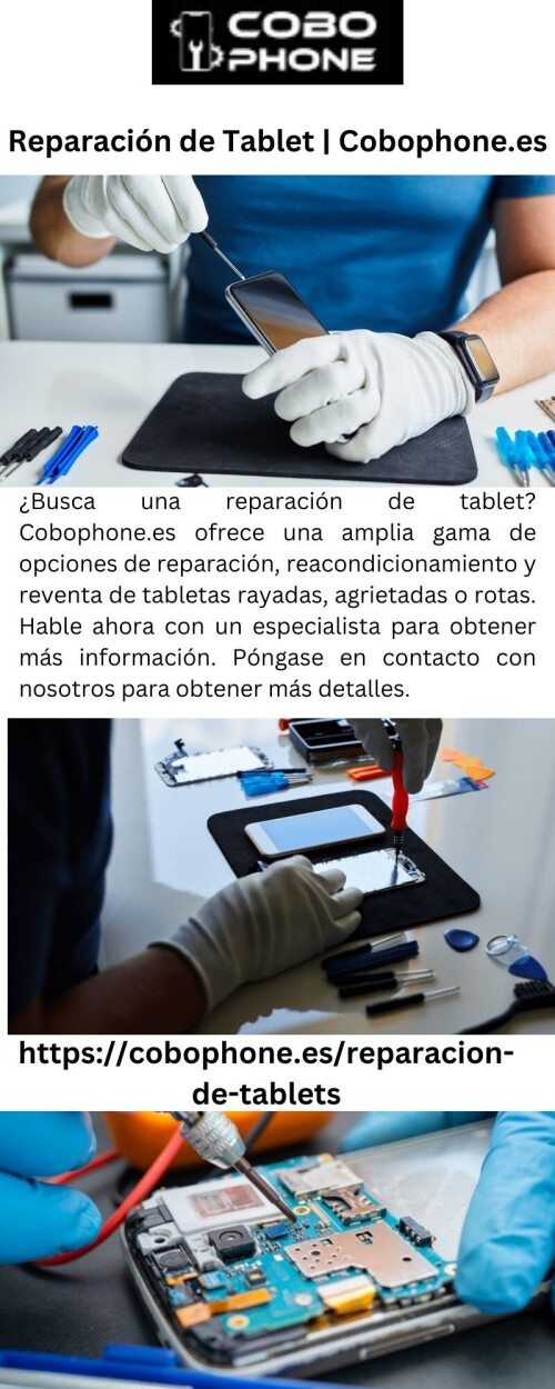 ¿Busca una reparación de tablet? Cobophone.es ofrece una amplia gama de opciones de reparación, reacondicionamiento y reventa de tabletas rayadas, agrietadas o rotas. Hable ahora con un especialista para obtener más información. Póngase en contacto con nosotros para obtener más detalles.

https://cobophone.es/reparacion-de-tablets