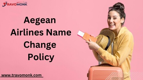 Aegean-Airlines-Name-Change-Policy.jpg