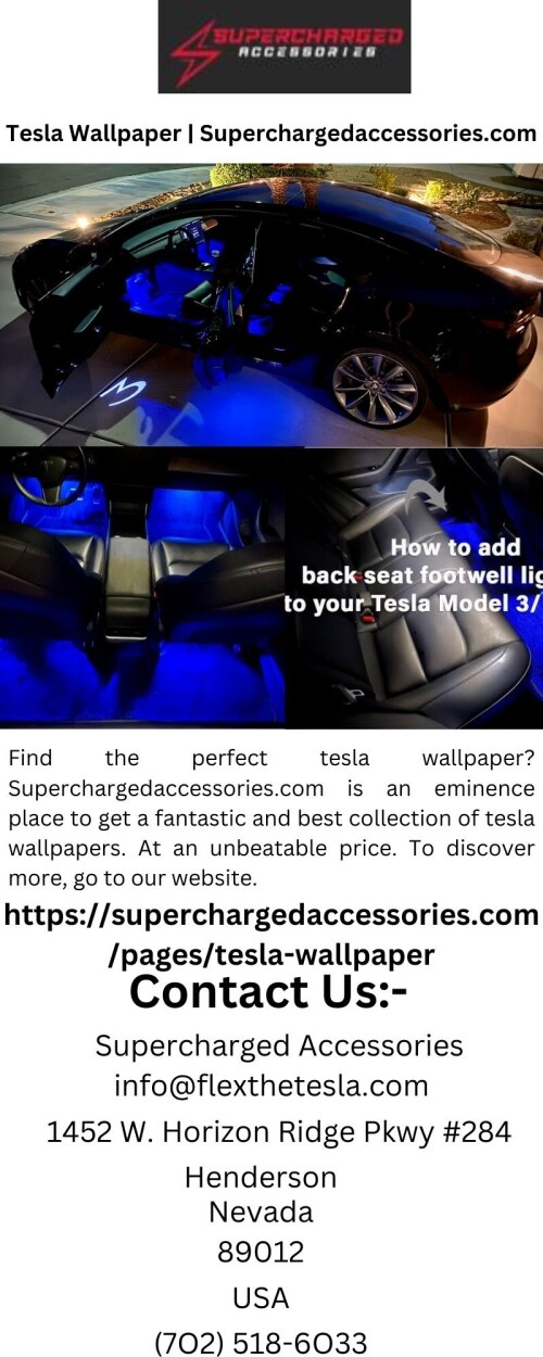 Find the perfect tesla wallpaper? Superchargedaccessories.com is an eminence place to get a fantastic and best collection of tesla wallpapers. At an unbeatable price. To discover more, go to our website.

https://superchargedaccessories.com/pages/tesla-wallpaper