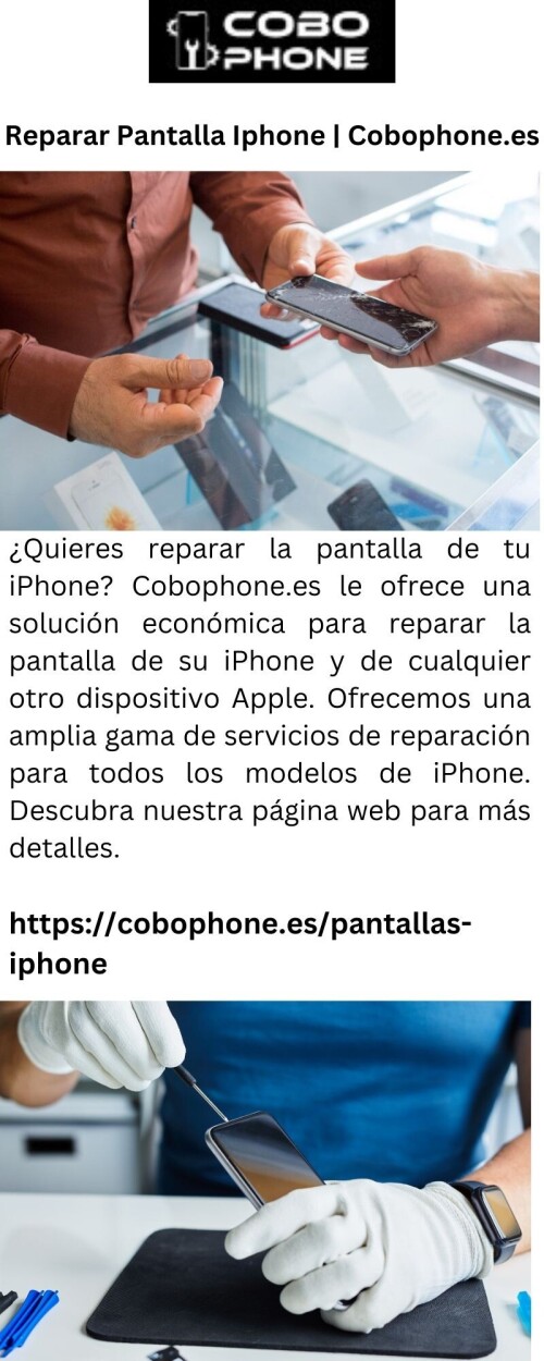 ¿Quieres reparar la pantalla de tu iPhone? Cobophone.es le ofrece una solución económica para reparar la pantalla de su iPhone y de cualquier otro dispositivo Apple. Ofrecemos una amplia gama de servicios de reparación para todos los modelos de iPhone. Descubra nuestra página web para más detalles.

https://cobophone.es/pantallas-iphone