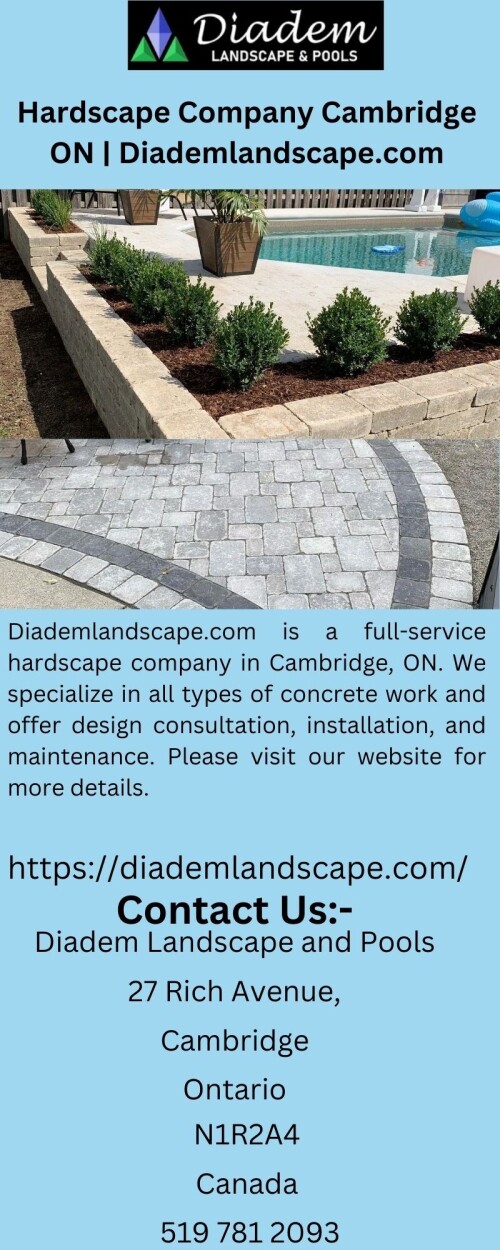 Diademlandscape.com is a full-service hardscape company in Cambridge, ON. We specialize in all types of concrete work and offer design consultation, installation, and maintenance. Please visit our website for more details.

https://diademlandscape.com/