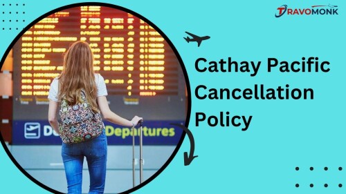 Cathay Pacific cancellation policy offers flexibility and peace of mind. Passengers can take advantage of a 24-hour cancellation option without incurring fees. Fare type and timing determine applicable cancellation fees. By understanding the policy, passengers can confidently manage their travel plans. Whether you're after a more detailed breakdown or desiring to expand your awareness, Travomonk is here to provide you with valuable insights.

More Info:https://www.travomonk.com/cancellation-policy/cathay-pacific-cancellation-policy/