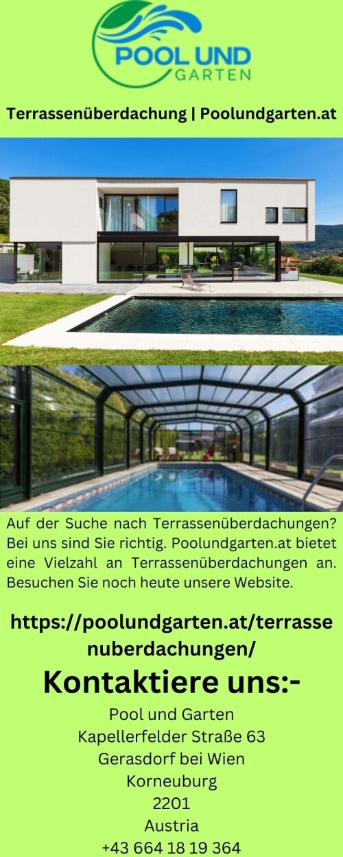 Auf der Suche nach Terrassenüberdachungen? Bei uns sind Sie richtig. Poolundgarten.at bietet eine Vielzahl an Terrassenüberdachungen an. Besuchen Sie noch heute unsere Website.

https://poolundgarten.at/terrassenuberdachungen/