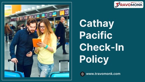 Cathay-Pacific-Check-In-Policy.jpg