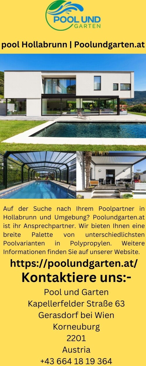 Auf der Suche nach Ihrem Poolpartner in Hollabrunn und Umgebung? Poolundgarten.at ist ihr Ansprechpartner. Wir bieten Ihnen eine breite Palette von unterschiedlichsten Poolvarianten in Polypropylen. Weitere Informationen finden Sie auf unserer Website.

https://poolundgarten.at/