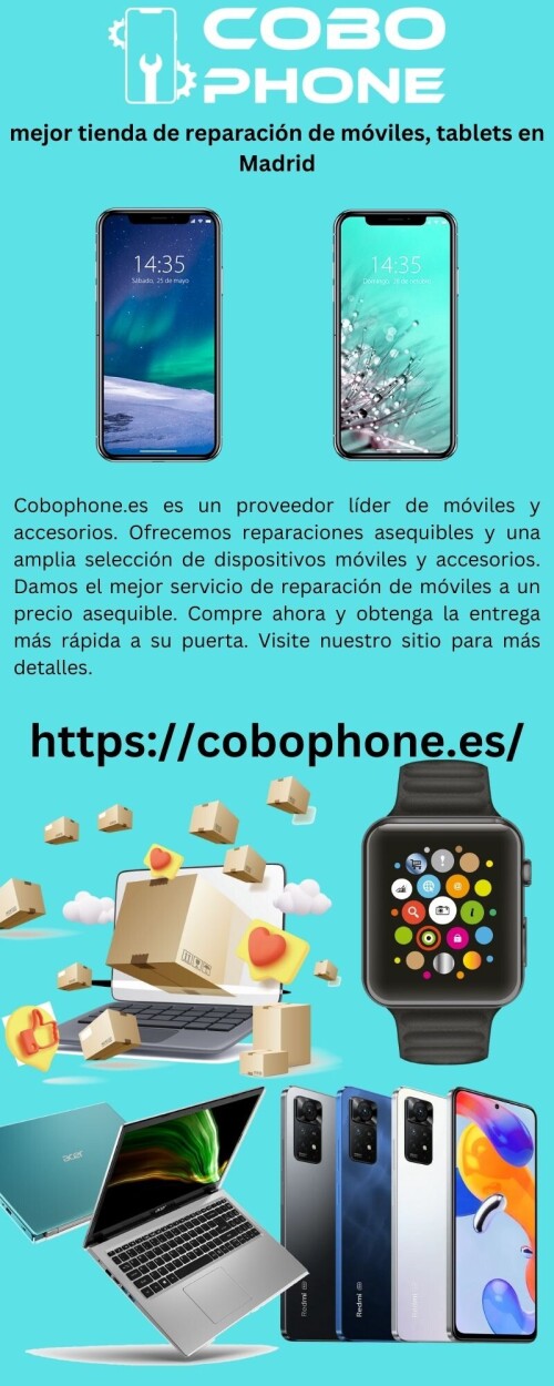 Cobophone.es es un proveedor líder de móviles y accesorios. Ofrecemos reparaciones asequibles y una amplia selección de dispositivos móviles y accesorios. Damos el mejor servicio de reparación de móviles a un precio asequible. Compre ahora y obtenga la entrega más rápida a su puerta. Visite nuestro sitio para más detalles.

https://cobophone.es/