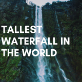Tallest-Waterfall-In-The-World