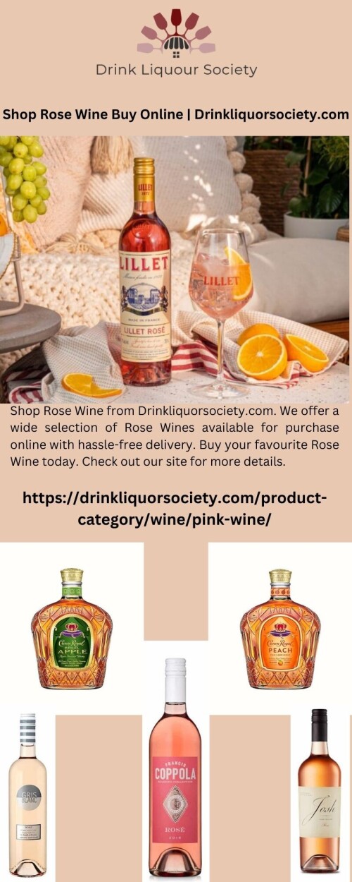 Shop Rose Wine from Drinkliquorsociety.com. We offer a wide selection of Rose Wines available for purchase online with hassle-free delivery. Buy your favourite Rose Wine today. Check out our site for more details.


https://drinkliquorsociety.com/product-category/wine/pink-wine/