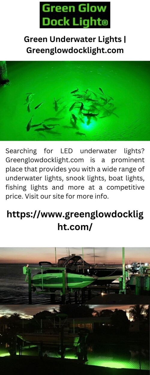 Searching for LED underwater lights? Greenglowdocklight.com is a prominent place that provides you with a wide range of underwater lights, snook lights, boat lights, fishing lights and more at a competitive price. Visit our site for more info.


https://www.greenglowdocklight.com/