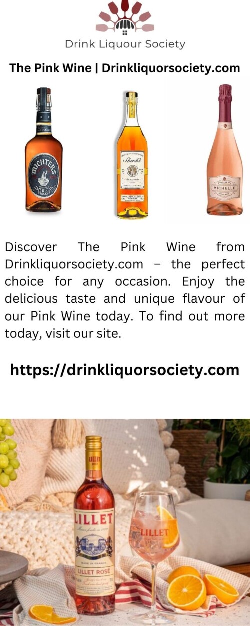Discover The Pink Wine from Drinkliquorsociety.com – the perfect choice for any occasion. Enjoy the delicious taste and unique flavour of our Pink Wine today. To find out more today, visit our site.



https://drinkliquorsociety.com/product-category/wine/pink-wine/