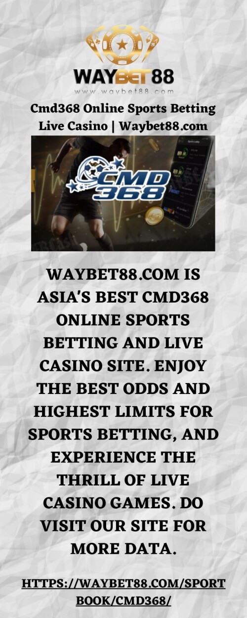Waybet88.com is Asia's best cmd368 online sports betting and live casino site. Enjoy the best odds and highest limits for sports betting, and experience the thrill of live casino games. Do visit our site for more data.