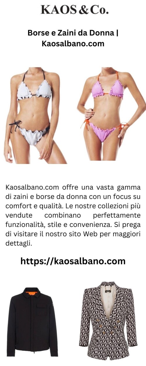 Kaosalbano.com offre una vasta gamma di zaini e borse da donna con un focus su comfort e qualità. Le nostre collezioni più vendute combinano perfettamente funzionalità, stile e convenienza. Si prega di visitare il nostro sito Web per maggiori dettagli.


https://kaosalbano.com/collections/borse-e-zaini-donna