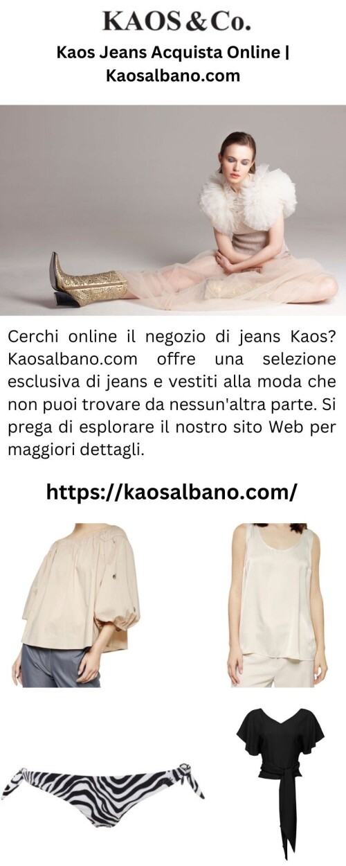 Cerchi online il negozio di jeans Kaos? Kaosalbano.com offre una selezione esclusiva di jeans e vestiti alla moda che non puoi trovare da nessun'altra parte. Si prega di esplorare il nostro sito Web per maggiori dettagli.



https://kaosalbano.com/