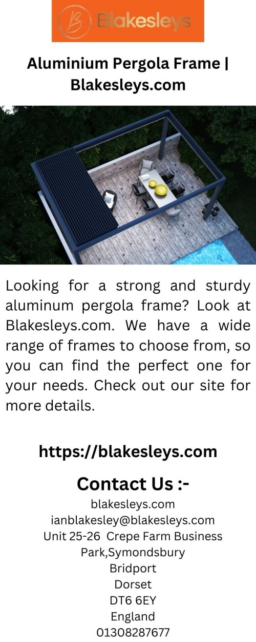 Aluminium-Pergola-Frame-Blakesleys.com.jpg