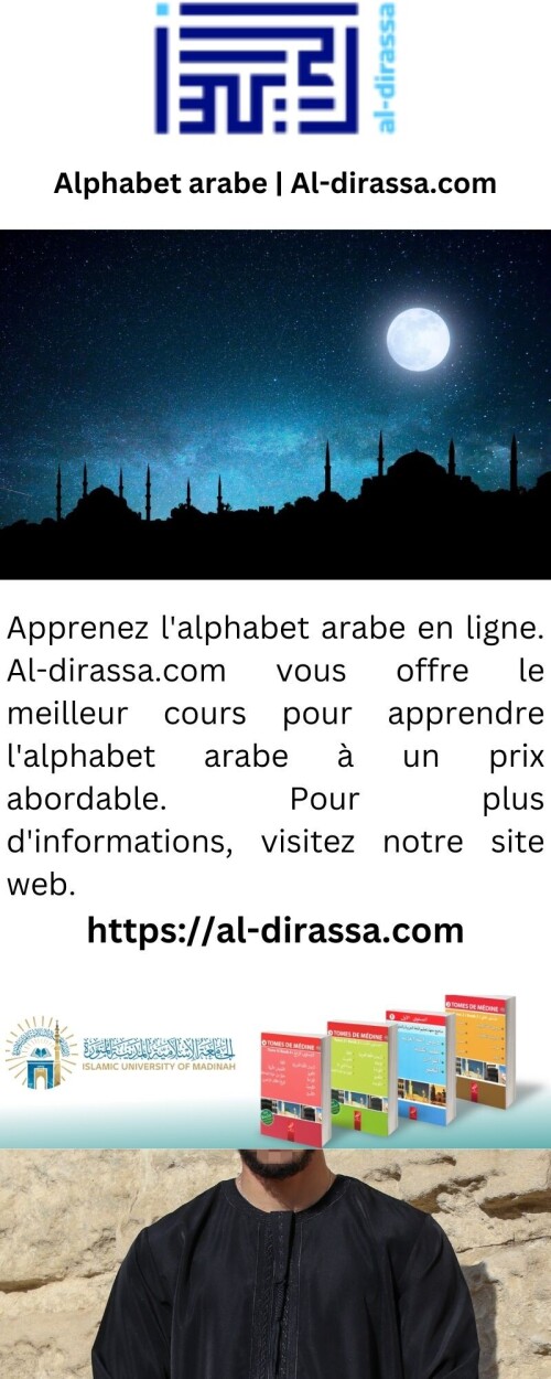 Apprenez l'alphabet arabe en ligne. Al-dirassa.com vous offre le meilleur cours pour apprendre l'alphabet arabe à un prix abordable. Pour plus d'informations, visitez notre site web.

https://al-dirassa.com/fr/8-conseils-pratiques-pour-memoriser-le-coran/