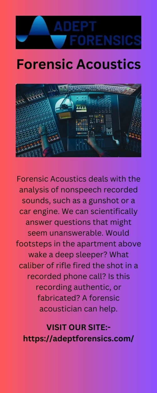 The best forensic acoustics service? Adeptforensics.com provides expert Forensic Acoustics services to assist legal professionals, law enforcement and private individuals. Our team of experienced professionals can help you with all your Forensic Acoustics needs. Check out our site for more details.


https://adeptforensics.com/forensic-voice-id-elimination/