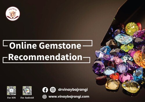 Discover the perfect gemstone for your life's harmony with Dr. Vinay Bajrangi's Online Gemstone Recommendation. Expert analysis of your unique birth chart ensures the ideal gemstone aligns with your energies. Unlock success, health, and positivity as the gems channel celestial forces. Elevate your life's vibrations with this personalized cosmic guidance. If you are looking janampatri contact us. For more info visit: https://www.vinaybajrangi.com/calculator/gemstone-calculator.php | https://www.vinaybajrangi.com/hindi/kundli.php | https://www.vinaybajrangi.com/services/online-report/mangal-dosha-calculator.php