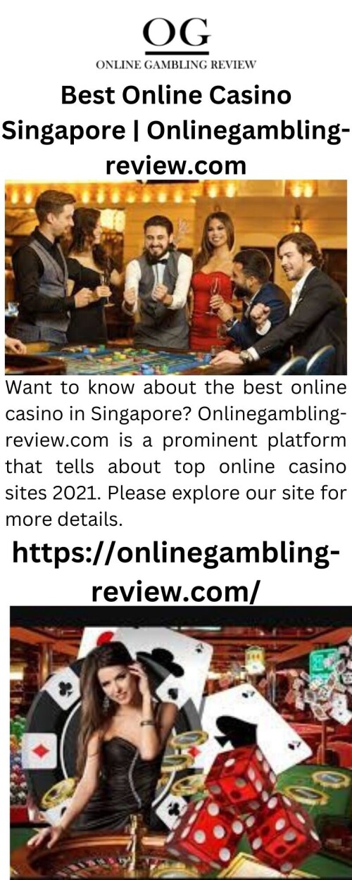 Want to know about the best online casino in Singapore? Onlinegambling-review.com is a prominent platform that tells about top online casino sites 2021. Please explore our site for more details.

https://onlinegambling-review.com/