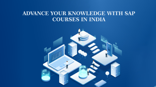 Advance-Your-Knowledge-with-SAP-courses-in-India-1.png
